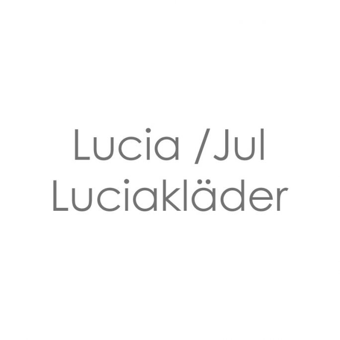Lucia - Kläder / tillbehör